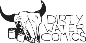 Dirty Water Comics