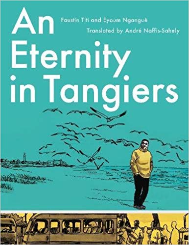 An Eternity in Tangiers by Eyoum Ngangue
