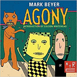 Agony by Mark Beyer