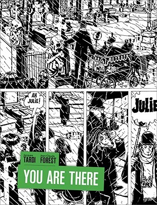 You are There by Jacques Tardi