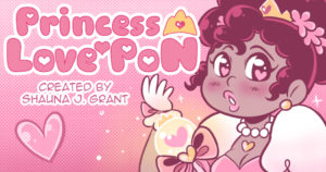 Princess Love Pon by Shauna J. Grant