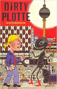 Dirty Plotte 11 by Julie Doucet