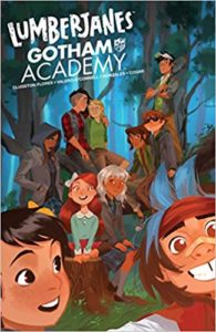 Lumberjanes Gotham Academy by by Chynna Clugston-Flores (Author), Rosemary Valero-O'Connell (Illustrator), Maddi Gonzalez (Contributor), Whitney Cogar (Contributor)
