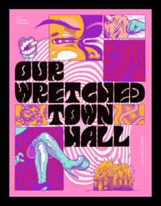 Our Wretched Towl Hall by Eric Kostiuk Williams