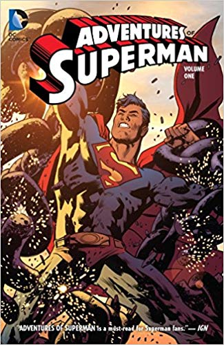 Adventure of Superman Volume 1 written by Jeff Parker, Jeff Lemire, and Justin Jordan