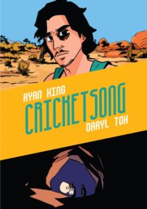 Cricket Song by Ryan King and Daryl Toh