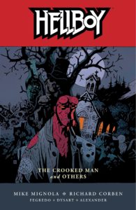 The Crooked Man and Others story by Mike Mignola