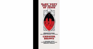 Mary Wept Over the Feet of Jesus by Chester Brown