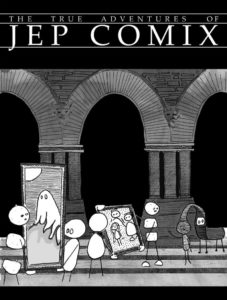 The True Adventures of Jep Comix #2 by Jeff Clayton