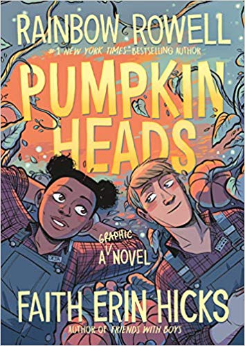 Pumpkin Heads by Rainbow Rowell and Faith Erin Hicks