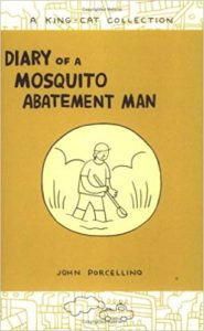 Diary of a Mosquito Abatement Man by John Porcellino
