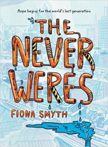 The Never Weres by Fiona Smyth