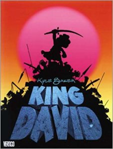 King David by Kyle Baker