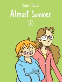 Almost Summer 1-3 by Sophie Bedard