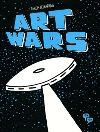 Art Wars by Francis Desharnais