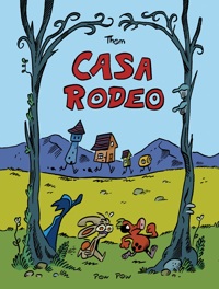 Casa Rodeo by Thom