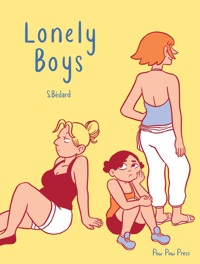 Lonely Boys by Sophie Bédard